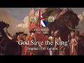 Download Lagu ‘God Save the King’ - Original 1745 Version of the song