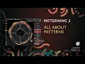 Patterning 3 - All About Patterns