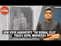 Download Lagu ‘The Bengal Files has made sure Kolkata dusts history books to find out real Gopal Mukherjee'
