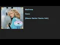 Lagu Madonna - Gone (Marco Sartori Remix Edit)