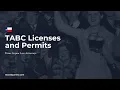 TABC Licenses and Permits Understanding Texas Liquor Licenses