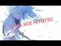Download Lagu Hanya Satu Suara | Tada Koe Hitotsu - Rokudenashi | Lirik Terjemahan Indonesia (Lyrics Video)
