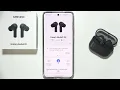 SAMSUNG Galaxy Buds 3 FE How to Connect with Samsung App