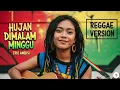 Lagu Hujan Dimalam Minggu - Trio Ambisi | Cover Reggae Version