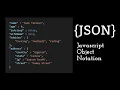 JSON Crash Course in 15 minutes