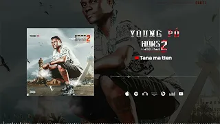 Young Pô - Tana Ma Tien (Son Officiel)