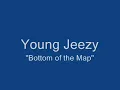Young Jeezy - Bottom of the Map