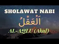 Download Lagu AL AQLU ( Akal ) Sholawat Langitan * Lirik Arab * Sholawat Nabi Terbaru