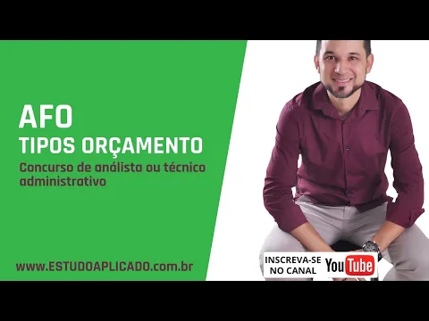 AFO - Atividade Financeira e Tipos de Oramentos