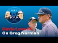 Davis Love III dishes on LIV Golf CEO Greg Norman Subpar Clips