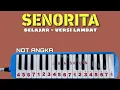 Download Lagu Belajar Pianika SENORITA Lambat MP3
