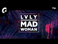 Lagu Lvly - Mad Woman