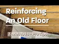 Reinforcing Floor Joists - Pro Tips