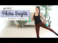 40 MIN PILATES WITH WEIGHTS Full Body Sculpt Core Yoga Block Workout Barlates