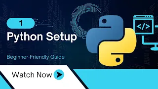 Python Setup for Beginners Install Run and Print Hello World