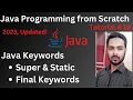Tutorial 18 Java Keywords Super Static and Final Keywords