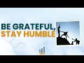 Download Lagu Be Grateful, Stay Humble | The Next Level You | August 28, 2025