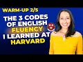 Warm-Up - The 3 Codes Of English Fluency I Learned At Harvard