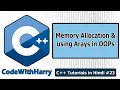 C Objects Memory Allocation using Arrays in Classes C Tutorials for Beginners