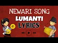 Lagu LUMANTI NEWARI SONG LYRICS❤️ @UjanShakya