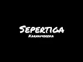 Download Lagu Sepertiga - karnamereka (lirik lagu)