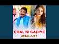 Download Lagu Chal Ni Gadiye
