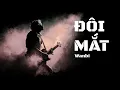 Lagu ĐÔI MẮT- AI COVER ROCK BALLAD- TƯỞNG NHỚ TỚI WANBI