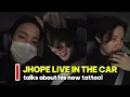 Download Lagu ENG SUB 🔴 JHOPE LIVE in his car, he talked about getting his new tattoo 09.07.2025