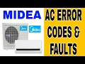 MIDEA AIR CONDITIONER FAULT ERROR CODES ALL AC ERROR CODES MIDEA AC OUTDOOR - INDOOR ERROR