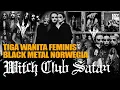 Download Lagu WITCH CLUB SATAN : BLACK METAL FEMINIS NORWEGIA 