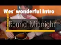 Round Midnight Intro by Wes Montgomery