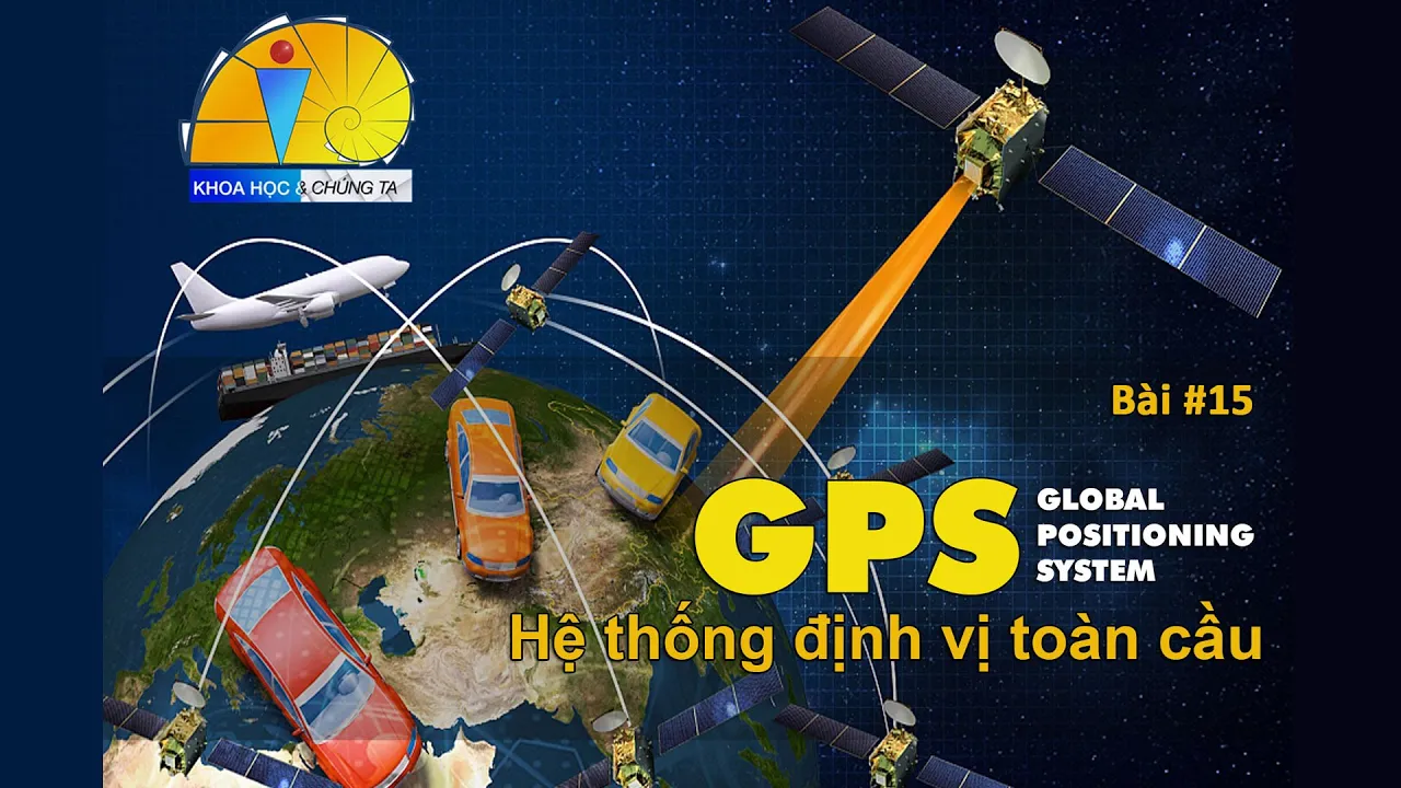 GPS : Hệ thống định vị toàn cầu - Phần 1