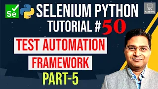 Selenium Python Tutorial - Create Test Automation Framework