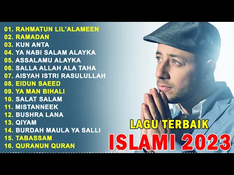 Download MP3 Rahmatun Lil'Alameen, Kun Anta, Salla Allah Ala Taha | Daftar Lagu Terbaik Islami 2023