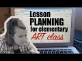 Lesson Planning for Elementary Art Behind The Scenes