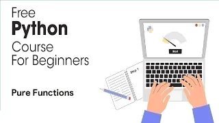 Python Pure Functions - Python Full Course for Beginners 2023