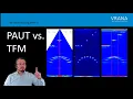 The Future of Phased Array Ultrasonic Testing FMC TFM