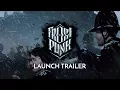 Video di Frostpunk | Official Launch Trailer