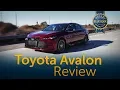 2019 Toyota Avalon - Review Road Test