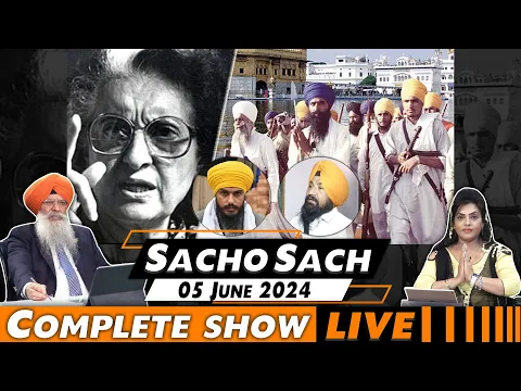 Download MP3 Sacho Sach With Dr.Amarjit Singh - June 05, 2024 (Complete Show)