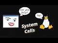 What Are System Calls