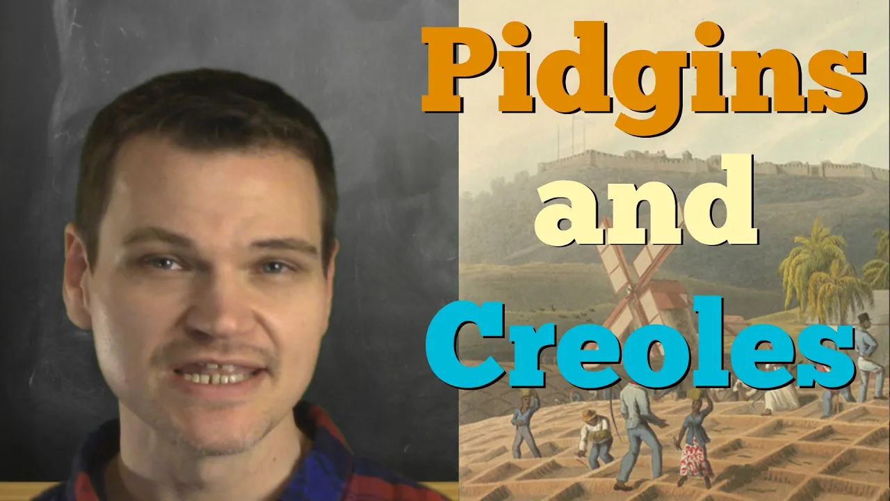 Pidgin and Creole Languages: Key Differences Explained