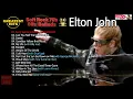 Download Lagu ●Elton John Greatest Hits  ●Soft Rock 70's  80's Ballads  ●TOP15