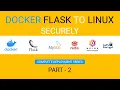 Deploy Flask app on Docker to ubuntu server SECURELY with MySQL Redis Nginx - Part 2