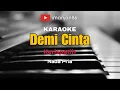 Download Lagu Demi Cinta - Kerispatih [Karaoke nada pria]