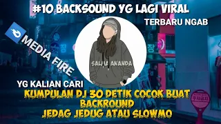 Download KUMPULAN LAGU DJ 30 DETIK COCOK BUAT BACROUND JEDAG JEDUG - SLOWMO MP3