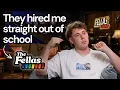 How an 18-Year-Old Got Hired by The Fellas Without a Degree