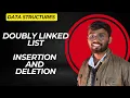 Insertion Deletion in Doubly Linked List Java Data Structures Explained