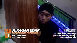 Download JURAGAN EDAN - ARIF CITENX \u0026 FITRI TAMARA feat BEN EDAN (official music video) MP3