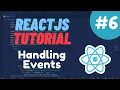 React Tutorial - Handling Events